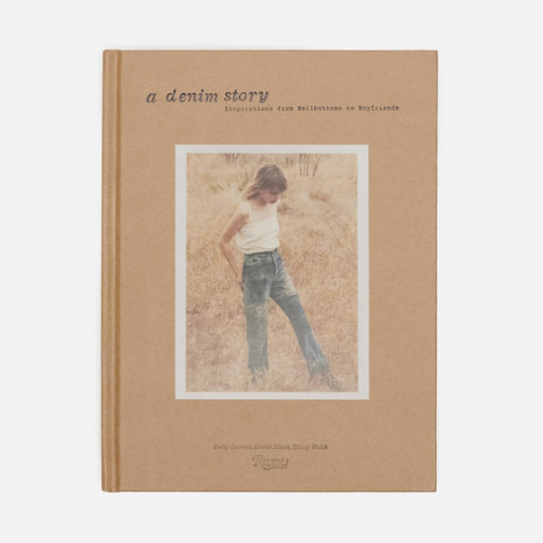 Книга Book Publishers A Denim Story: Inspirations From Bellbottoms To Boyfriends