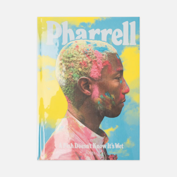 Книга Book Publishers Pharrell: A Fish Doesn't Know It's Wet